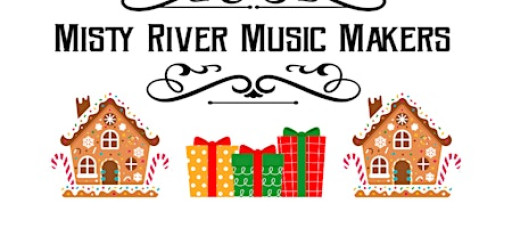 Travel the Candy Cane Lane with Misty River Music Makers