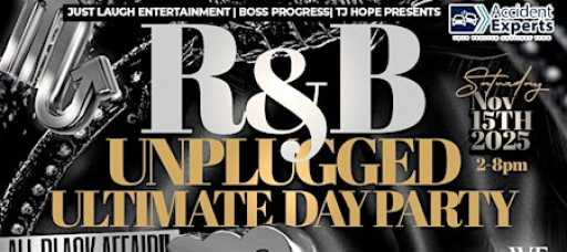 R&B Unplugged: The Ultimate Day Party All Black