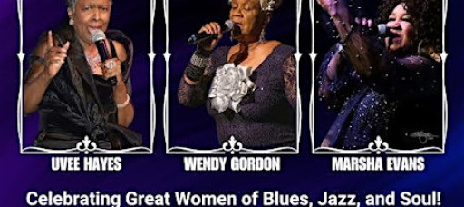 The National Blues Museum Celebrates Great Women of Jazz, Blues and Soul