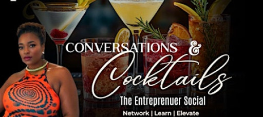 Conversations & Cocktails: The Entrepreneur Social — Holiday Edition