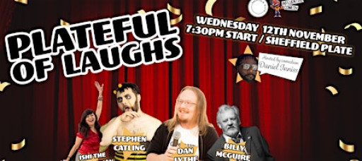 Plateful Of Laughs - Weds 12th NOVEMBER - £5 ticket inc. FREE DRINK!