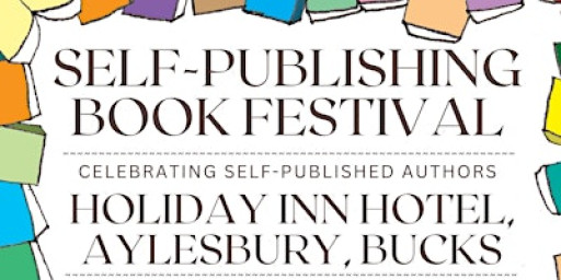 Self-Publishing Book Festival, Aylesbury