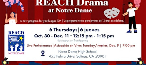 REACH Drama - Oct 30 - Dec 11 (6 Thursdays)