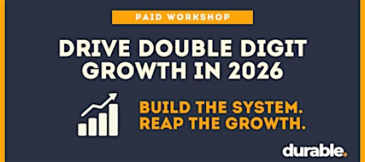 Business Workshop: Drive Double-Digit Growth in 2026