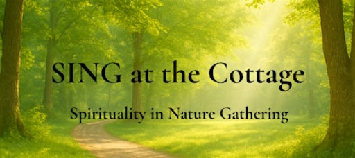 Spirituality in Nature gathering (SING)