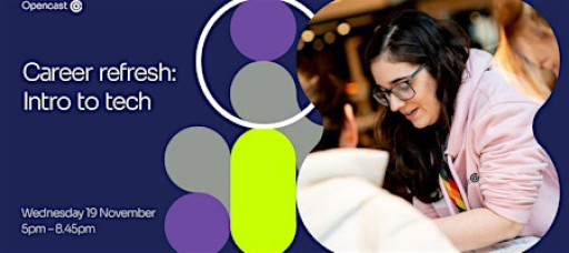Career refresh: Intro to tech