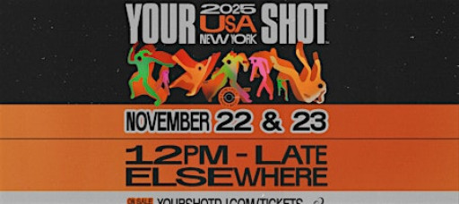 Your Shot 2025 - November 22nd & 23rd