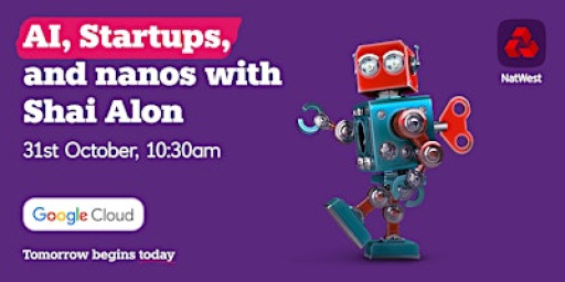 AI, Startups, and nano (In Person - London)