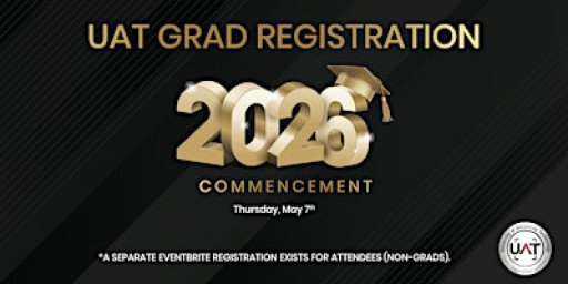 GRADUATE REGISTRATION - 2026 UAT COMMENCEMENT
