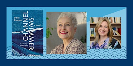 Book Launch & Discussion - Channel Swimmer by Ulrike Draesner
