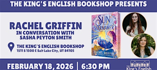 Rachel Griffin | The Sun and the Starmaker