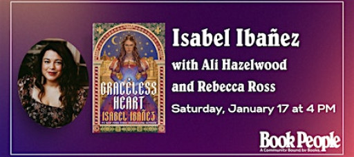 BookPeople Presents: Isabel Ibañez - Graceless Heart