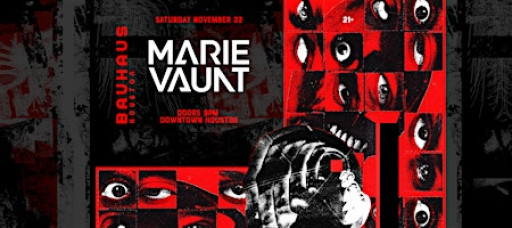 Marie Vaunt @ Bauhaus Houston