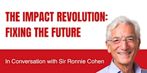 The Impact Revolution - Fixing the Future