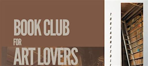 Book Club for Art Lovers: Theme: American Art in 3 Generations, The Wyeths