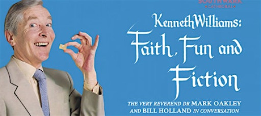 Kenneth Williams: Faith, Fun and Fiction - A discussion