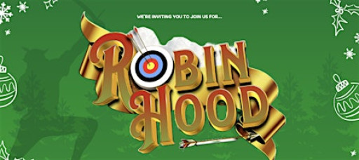 Robin Hood Pantomime in Wisbech!