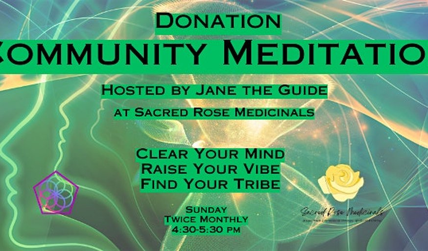 Community Meditation Hour *Donation*