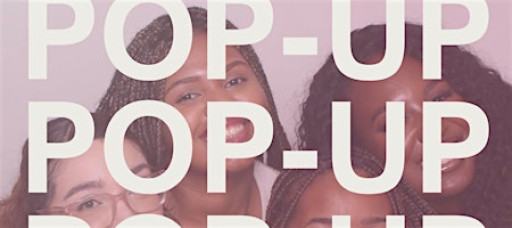 The Girls’ Study Pop-Up Event