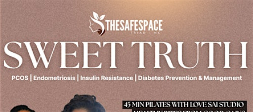 Sweet Truth | Women's Wellness Workshop