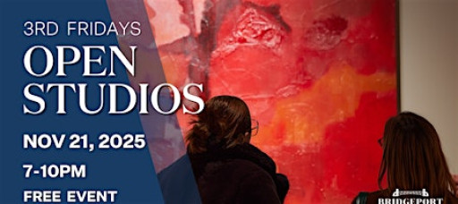 Third Friday Open Studios  November 21, 2025