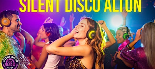 Silent Disco Alton - Let Yourself Glow - Over 25's Night at Alton Maltings