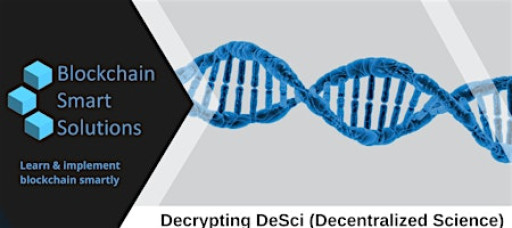 Decrypting DeSci (Decentralized Science) | New York City