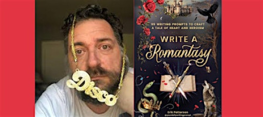 ROMANTASY WRITING WORKSHOP WITH ERIK PATTERSON