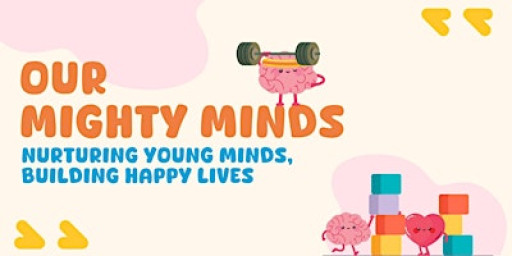 Our Mighty Minds Workshop (Children)