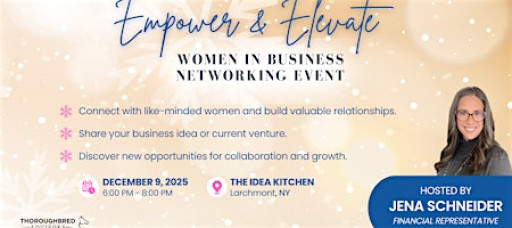 Empower & Elevate: Women in Business Networking