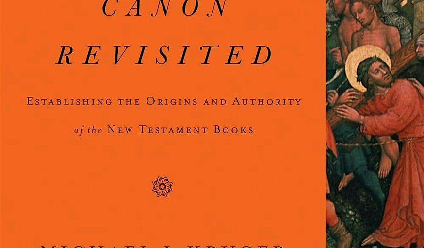 The Canon and Inspiration of the Scriptures