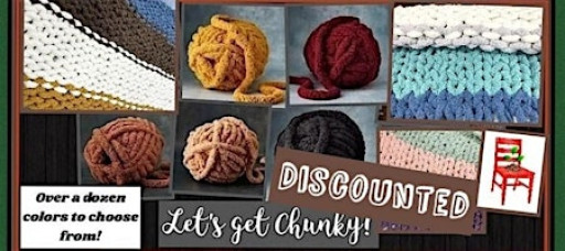 Discounted Chunky Blanket Making Workshop