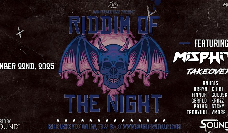 Riddim of the Night 11/22 - Dallas, TX