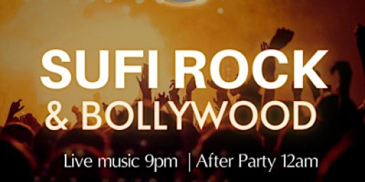 Sufi Live- LIVE MUSIC + BOLLYWOOD NIGHT (DJ)