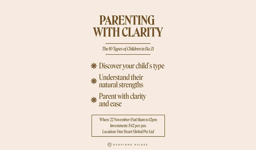 Parenting with Clarity: The 10 Types of Children in Ba Zi