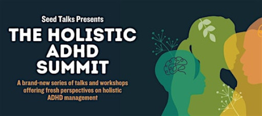 The Holistic ADHD Summit