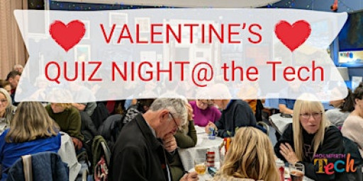 Valentine's Quiz Night @ the Tech