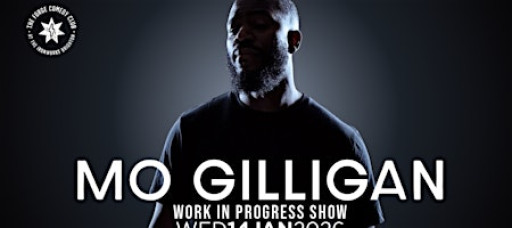 Mo Gilligan: Work in Progress