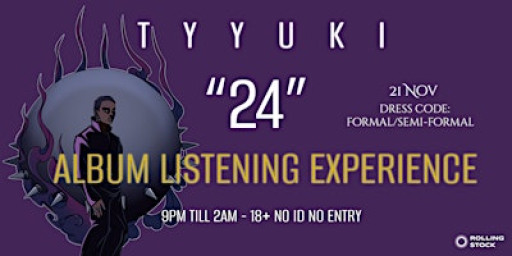 TYYUKI "24" ALBUM LISTENING EXPERIENCE