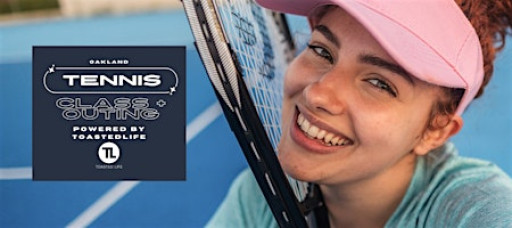 Toasted Life Tennis Outing & Group Lesson