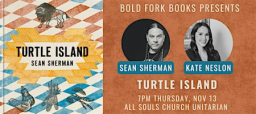 TURTLE ISLAND: A Special Evening with Award-Winning Author Sean Sherman