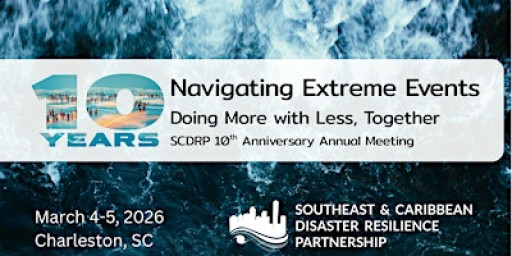 SCDRP 10th Annual Meeting & SCCAHS State of the Science Meeting