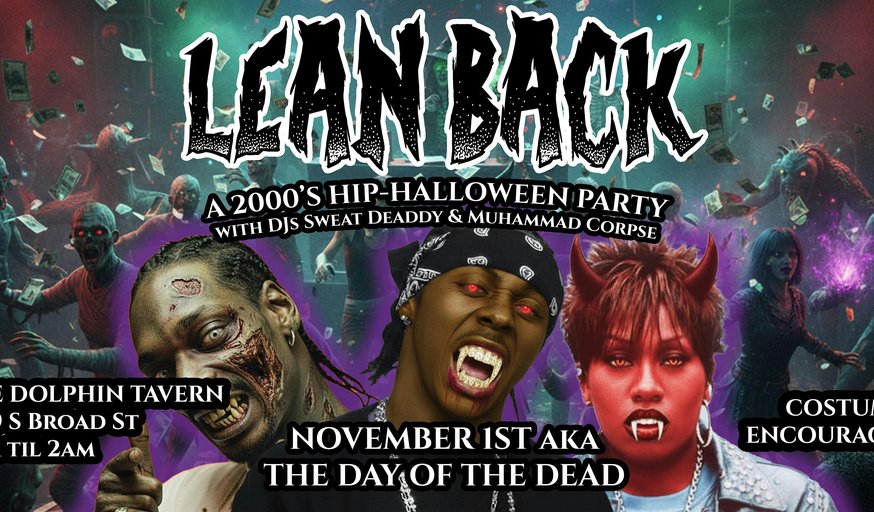 Lean Back Halloween: A Spooky 2000s Hip Hop Party at The Dolphin