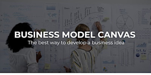 Business Planning: Business Model Canvas Workshop