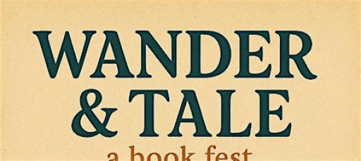 Wander & Tale - a book fest