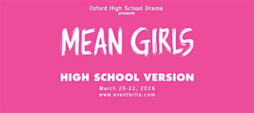 OHS Drama presents Mean Girls