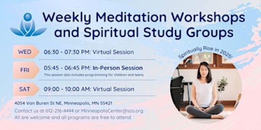 Weekly Meditation Workshops and Spiritual Study Groups