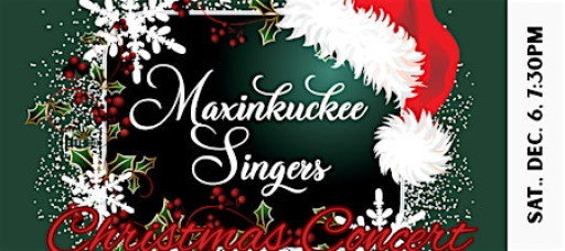 Maxinkuckee Singers Christmas Concert - FREE
