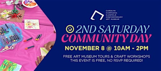 Second Saturday Community Day at Kleefeld Contemporary