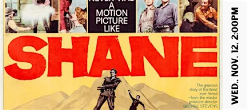 SHANE - A Motion Picture